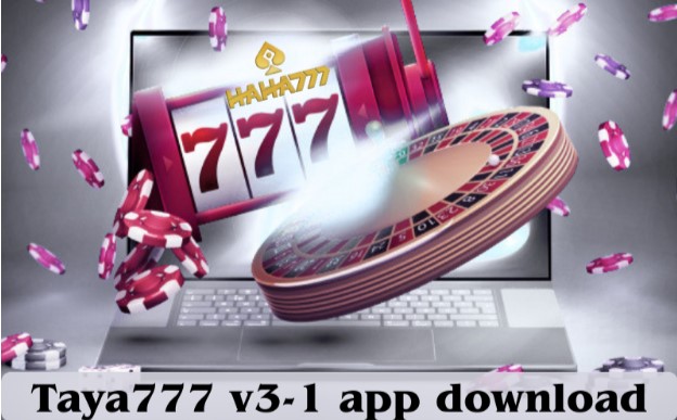 Taya777 App v3.1 – Free Download for Android & iOS | Haha777